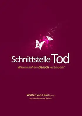 Laack |  Schnittstelle Tod | Buch |  Sack Fachmedien