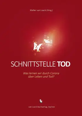Laack |  Schnittstelle Tod | eBook | Sack Fachmedien