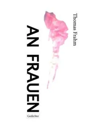 Frahm / Servene |  An Frauen | Buch |  Sack Fachmedien