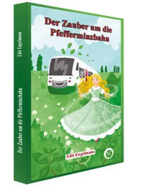 Engelmann |  Der Zauber um die Pfefferminzbahn | Buch |  Sack Fachmedien