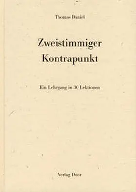 Daniel |  Zweistimmiger Kontrapunkt | Buch |  Sack Fachmedien