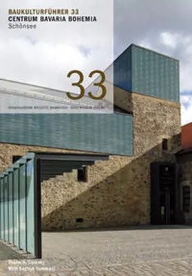Baumeister / Santifaller |  Baukulturführer 33 Centrum Bavaria Bohemia, Schönsee | Buch |  Sack Fachmedien
