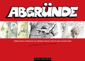 Schrank / Sojer / Erbse Köpf |  Abgründe | Buch |  Sack Fachmedien