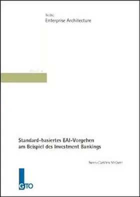 Strüver |  Standardbasiertes EAI-Vorgehen am Beispiel des Investment Bankings | Buch |  Sack Fachmedien