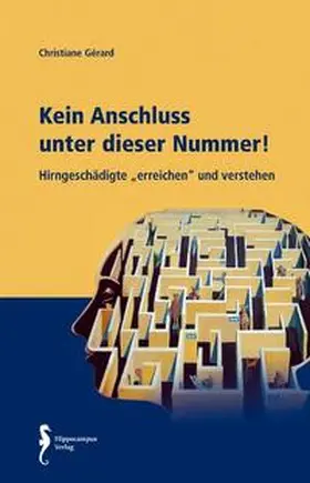 Gérard |  Kein Anschluss unter dieser Nummer! | Buch |  Sack Fachmedien