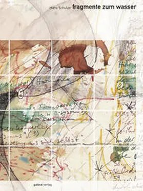 Schulze |  Fragmente zum Wasser | Buch |  Sack Fachmedien