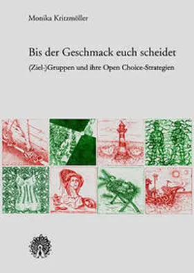 Kritzmöller |  Bis der Geschmack euch scheidet | Buch |  Sack Fachmedien