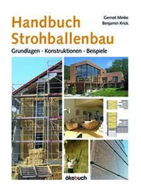 Minke / Krick |  Handbuch Strohballenbau | Buch |  Sack Fachmedien