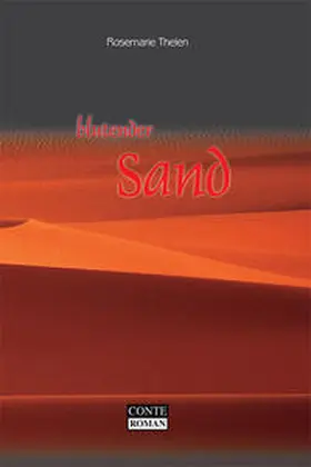 Thelen |  Blutender Sand | Buch |  Sack Fachmedien