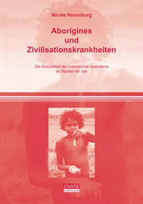 Horenburg |  Aborigines und Zivilisationskrankheiten | Buch |  Sack Fachmedien
