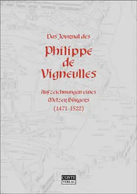  Das Journal des Philippe de Vigneulles | Buch |  Sack Fachmedien