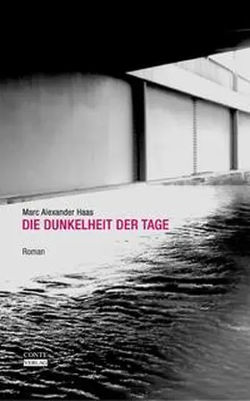 Haas |  Die Dunkelheit der Tage | Buch |  Sack Fachmedien