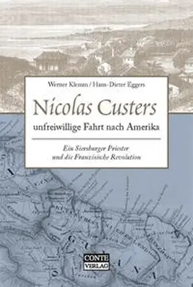 Klemm / Eggers |  Nicolas Custers unfreiwillige Fahrt nach Amerika | Buch |  Sack Fachmedien