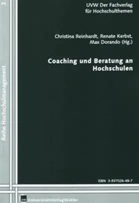 Reinhardt / Kerbst / Dorando |  Coaching und Beratung an Hochschulen | Buch |  Sack Fachmedien