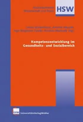 Walkenhorst / Bergmann-Tyacke / Nauerth |  Kompetenzentwicklung im Gesundheits- und Sozialbereich | Buch |  Sack Fachmedien