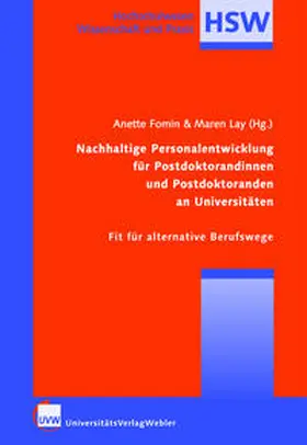 Fomin / Lay |  Nachhaltige Personalentwicklung für Postdoktorandinnen und Postdoktoranden an Universitäten | Buch |  Sack Fachmedien