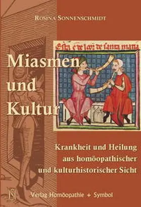 Sonnenschmidt |  Miasmen und Kultur | Buch |  Sack Fachmedien