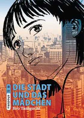 Taniguchi |  Die Stadt und das Mädchen | Buch |  Sack Fachmedien