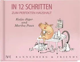 Jäger |  In 12 Schritten zum perfekten Haushalt | Buch |  Sack Fachmedien