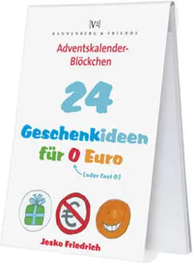 Friedrich |  24 Geschenkideen für 0 Euro | Buch |  Sack Fachmedien