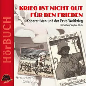 Göritz |  Krieg ist nicht gut für den Frieden | Sonstiges |  Sack Fachmedien