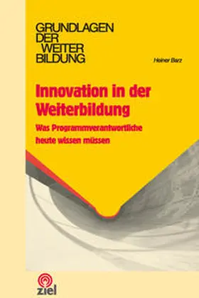 Barz |  Innovation in der Weiterbildung | Buch |  Sack Fachmedien