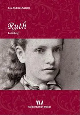 Andreas-Salomé / Wiesner-Bangard / Welsch |  Ruth | Buch |  Sack Fachmedien