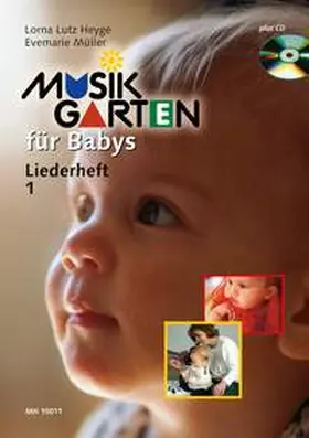 Müller / Heyge |  Musikgarten für Babys 1 | Sonstiges |  Sack Fachmedien