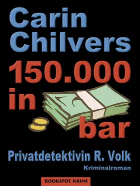 Chilvers |  150.000 in bar | eBook | Sack Fachmedien