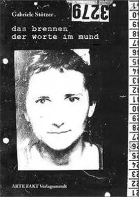 Stötzer |  das brennen der worte im mund | Buch |  Sack Fachmedien