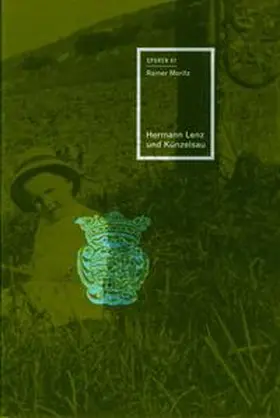 Moritz |  Hermann Lenz und Künzelsau | Buch |  Sack Fachmedien