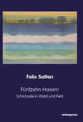 Salten / Schmitt Scheubel |  Fünfzehn Hasen! | Buch |  Sack Fachmedien