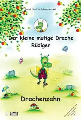 Merkel / Seidl |  Der kleine mutige Drache Rüdiger | Buch |  Sack Fachmedien