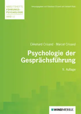Crisand / Raab |  Psychologie der Gesprächsführung | Buch |  Sack Fachmedien