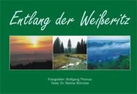 Thomas |  Entlang der Weisseritz | Buch |  Sack Fachmedien