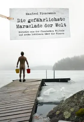 Pienemann |  Die gefährlichste Marmelade der Welt | Buch |  Sack Fachmedien