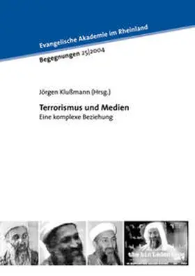 Klussmann |  Terrorismus und Medien - eine komplexe Beziehung | Buch |  Sack Fachmedien