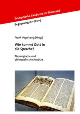 Vogelsang |  Wie kommt Gott in die Sprache? | Buch |  Sack Fachmedien