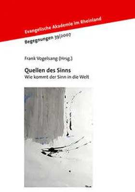 Vogelsang |  Quellen des Sinns | Buch |  Sack Fachmedien