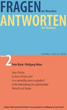 Blank / Weber |  Fragen der Menschen, Antworten des Glaubens. | eBook | Sack Fachmedien