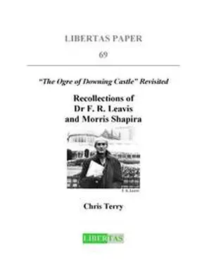 Terry |  Recollections of Dr. F. R. Leavis and Morris Shapira | Buch |  Sack Fachmedien