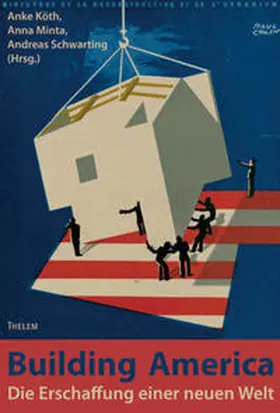 Köth / Minta / Schwarting |  Die Erschaffung einer neuen Welt | Buch |  Sack Fachmedien