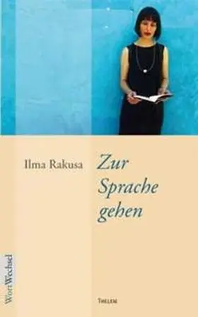 Rakusa |  Zur Sprache gehen | Buch |  Sack Fachmedien