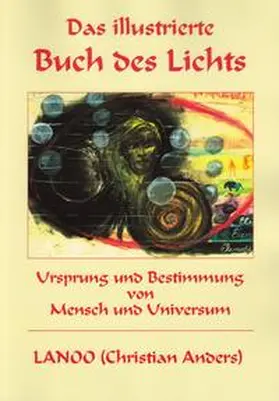 Anders / Straube |  Das illustrierte Buch des Lichts | Buch |  Sack Fachmedien