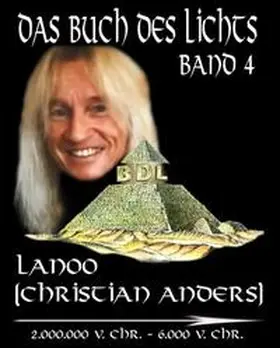 Anders / Straube |  Das Buch des Lichts - Band 4 | Buch |  Sack Fachmedien