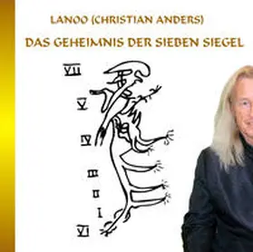 Anders / Straube |  Das Geheimnis der sieben Siegel | Sonstiges |  Sack Fachmedien