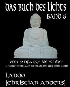 Anders / Straube |  Das Buch des Lichts, Band 8 | eBook | Sack Fachmedien