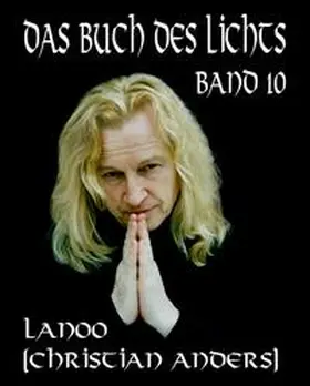 Anders / Straube |  Das Buch des Lichts Band 10 | eBook | Sack Fachmedien