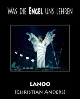 Anders / Straube | Was die Engel uns lehren | Buch | 978-3-937699-77-6 | sack.de
