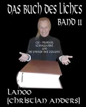 Anders / Straube |  Das Buch des Lichts Band 11 | Buch |  Sack Fachmedien